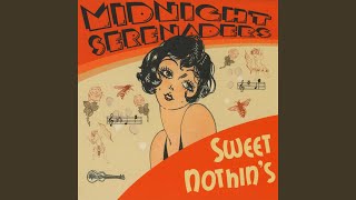 Video thumbnail of "Midnight Serenaders - I'm Crazy 'Bout My Baby"