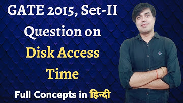 GATE 2015, Set-II Question on Disk Access Time