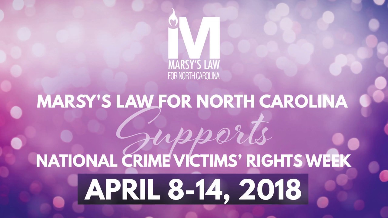Marsy's Law for North Carolina Supports National Crime Victims' Rights