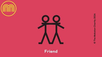 Friend - Makaton Sign of the Week