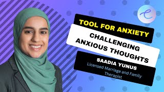 Therapy and Coaching Techniques for Anxiety: Challenging Anxious Thoughts