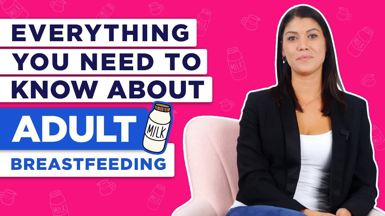 Everything You Need to Know About Adult Breastfeeding