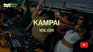 KAMPAI | Family Tree | VOL 024 | GLOBAL SOUNDS, AFRO, BAILE, EDITS | LIVE MIX