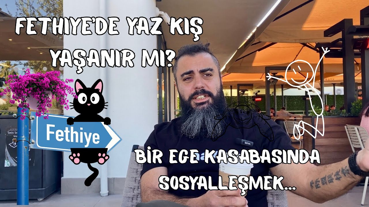 FETHİYE'DE SOSYAL HAYAT NASIL? BİR EGE KASABASINDA YAZ KIŞ YAŞANIR MI? #fethiye #gezilecekyerler