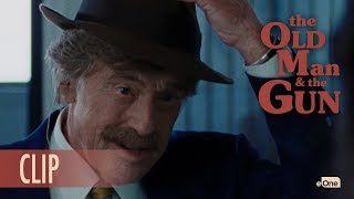 THE OLD MAN & THE GUN | Clip | You're Doing A Great Job