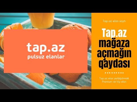 tap.az elanlar | necə mağaza açmaq olar