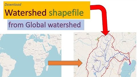 Download Watershed shapefile from Global watershed website.