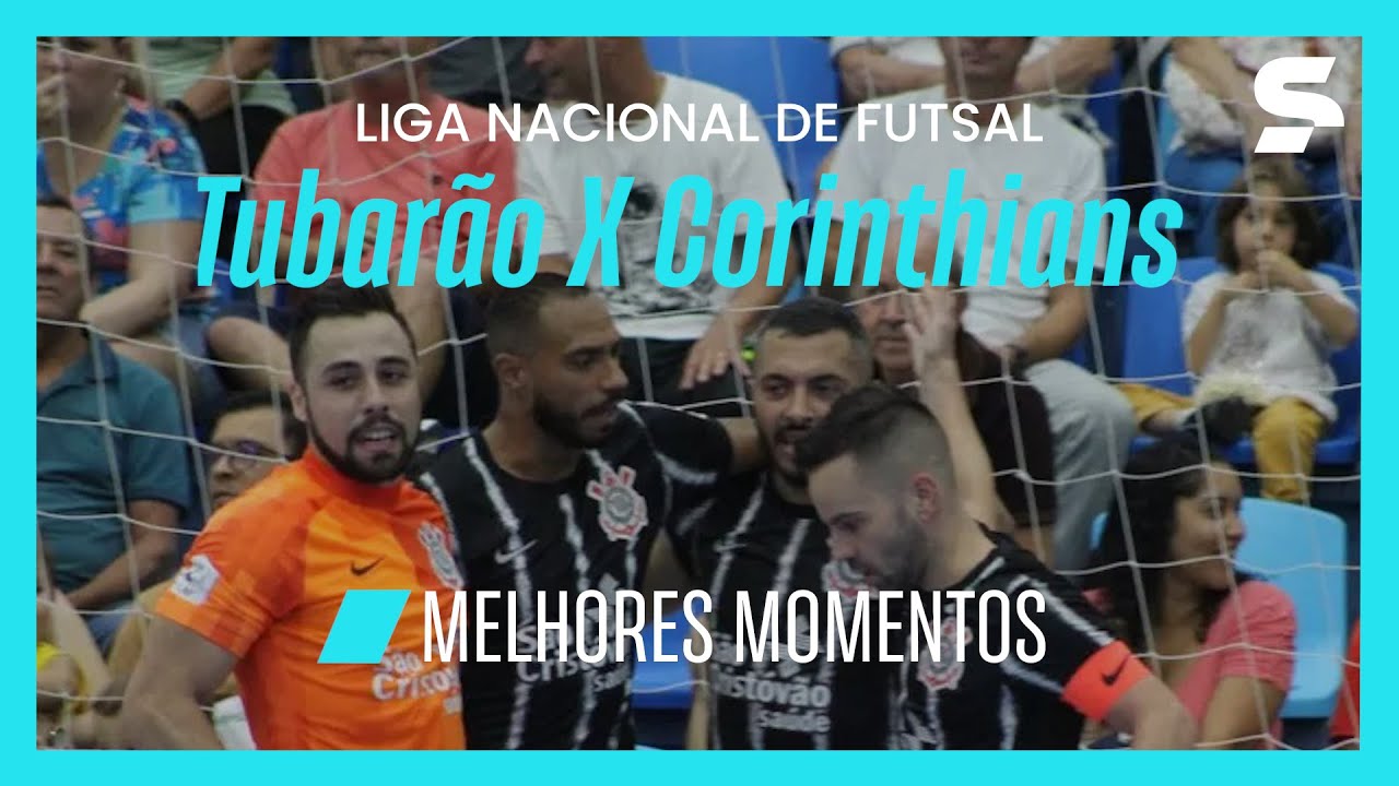 TUBARÃO 0 X 2 CORINTHIANS | MELHORES MOMENTOS | LIGA NACIONAL DE FUTSAL | ge.globo