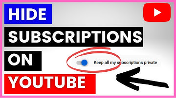 How To Hide Your Subscriptions On YouTube? [in 2025]