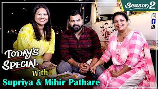 Today's Special S02 EP 48 | Supriya & Mihir Pathare | Celebrity Chat Show | Rajshri Marathi