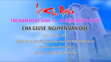 Từ Nơi Ngục Hình | Hội Kèn Giuse Gx Hàm Long | Thánh Lễ Giỗ Cha Già Cố - Giuse NGUYỄN VĂN QUẾ