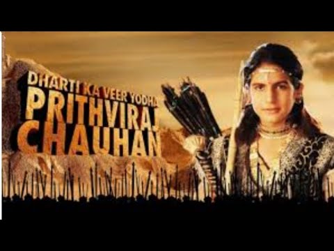 Prithviraj Chauhan episode 1 ll Dharti Ka veer yodha prithviraj Chauhan