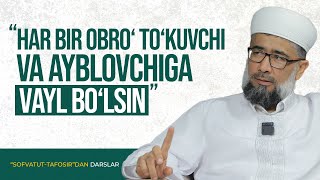 "U, albatta, mol mulki uni mangu qoldirur dеb hisobla. Yo‘q! Albatta, u "hutoma"ga uloqtirilur"