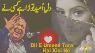 Dil e umeed tora hai kisi na subscribe Kar dain jazak allah