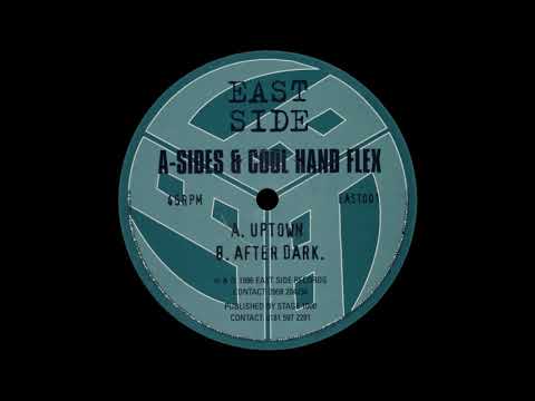 A Sides & Cool Hand Flex - Uptown