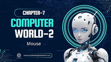 CHAPTER-7 | CLASS-2  | COMPUTER | MOUSE | PRAKASH GLOBAL EXIM | ‪@TinTinTV900