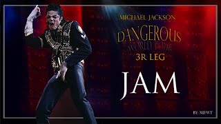 Jam | Dangerous World Tour (Fanmade) | Michael Jackson