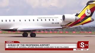 Airport and Borders are set to reopen for Tourists and Ugandans Abroad