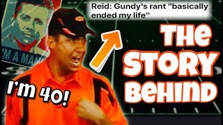 The Story Behind the Famous Rant "Come after me, I'M A MAN! I'M 40!" Content