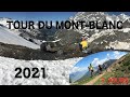 LE TOUR DU MONT-BLANC EN 7 JOURS - JUIN 2021