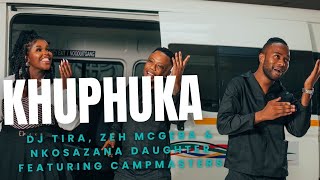 Dj Tira Zeh Mcgeba And Nkosazana Daughter Feat  Cdanmasters   Khuphuka   
