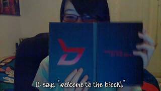 Block B - Welcome to the Block (Packaging Run-Through, kinda)