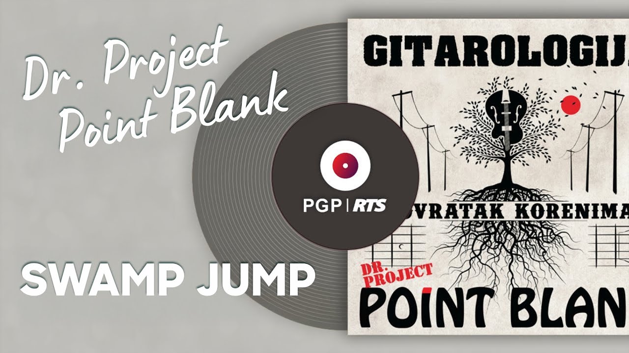 Watch Dr. Project Point Blank - Swamp jump - (Audio 2015) HD on YouTube Watch Dr. Project Point Blank - Swamp jump - (Audio 2015) HD on YouTube