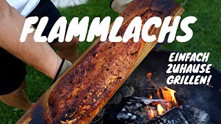 Flammlachs selber machen - so grillst du ihn selbst perfekt!