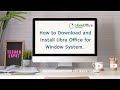 How to Download and Install Libra Office for window System|| Libra Office
