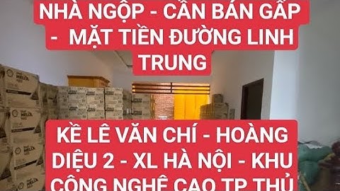 Bán nhà mặt tiền đường lê văn chí thủ đức năm 2024