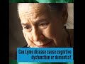 Lyme disease and dementia