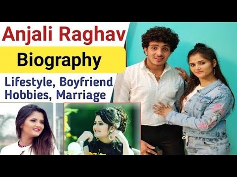 Anjali Raghav  Biography  Boyfriend  Lifestyle  Hobbies