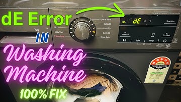 dE Error in Washing machine - LG & Samsung Washing Machine dE Error Fix 100 %