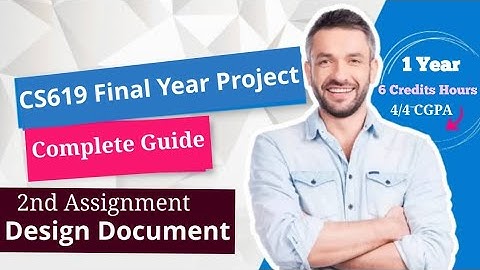 CS619 Design Document | How to Make Design Document | How to Make CS619 Project