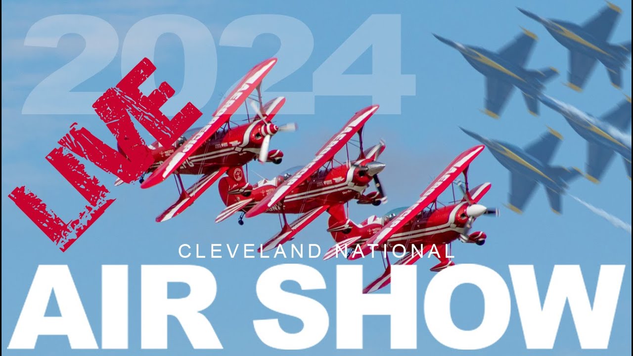 Cleveland Ohio Air Show 2024 LIVE YouTube