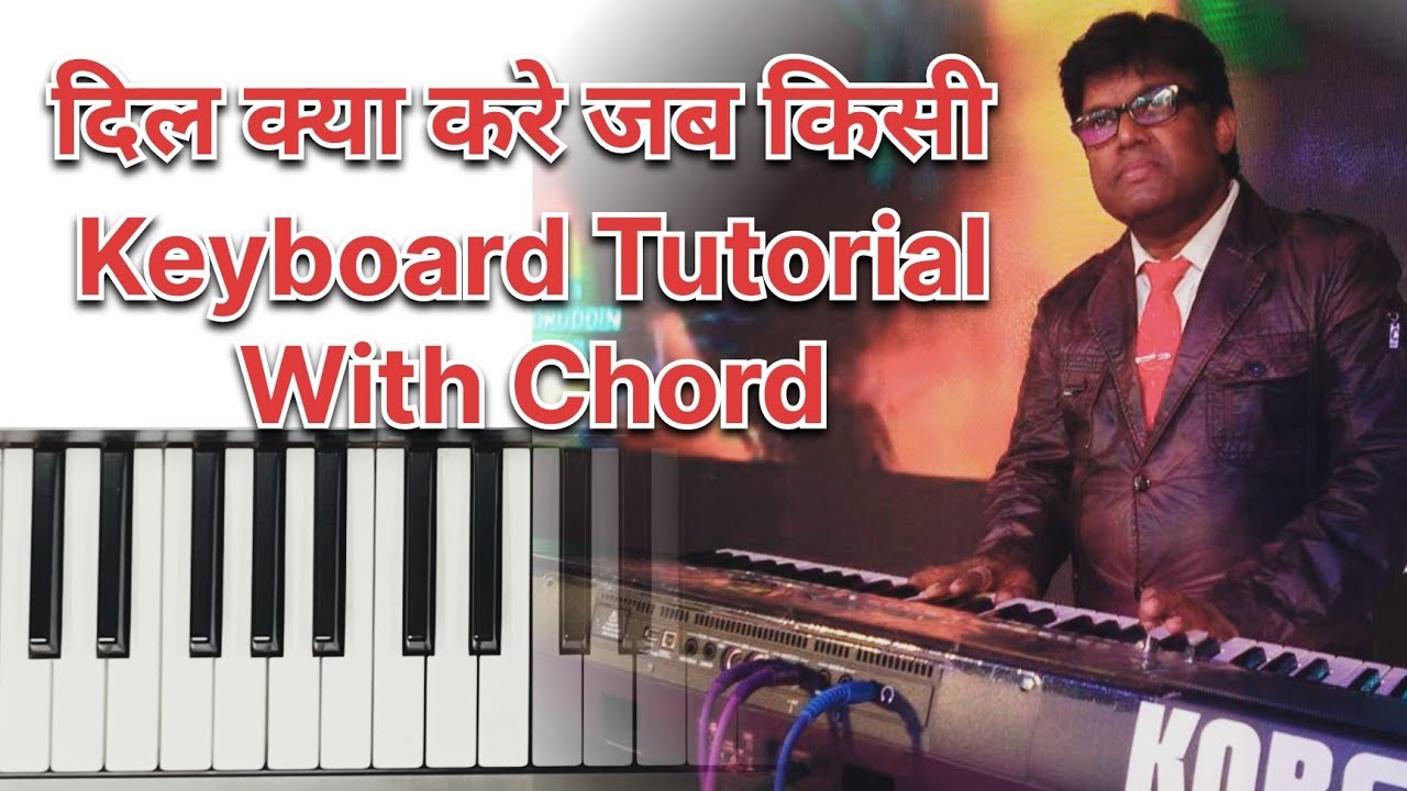 Dil Kya Kare Jab Kisi Ko#Juli#keybordtutorial#NBmusic#