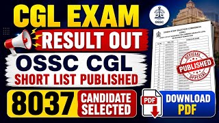 CGL exam result out ll Ossc cgl Short list published ll Download pdf ll 8037 Candidate Selected ll