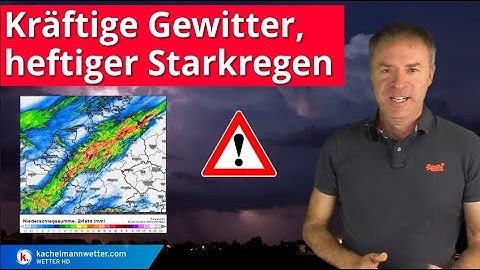 Jetzt kracht es nochmal - Kräftige Gewitter und örtliche Unwetter vor allem durch Starkregen