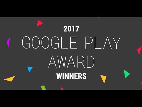 Google Play Award Winners 2017 : Google Announces The best Android Apps for 2017