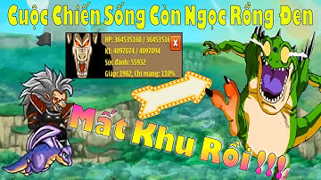 Ngọc Rồng Online - Trận chiến " Sống Còn " giữ lấy " Khu Ngọc Rồng Đen " bị xâm chiếm