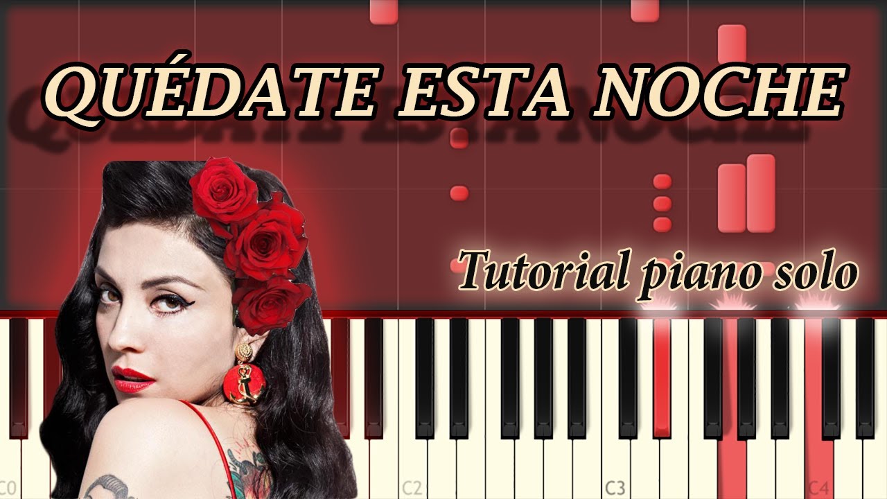 Mon Laferte - Quédate Esta Noche | Piano Tutorial / Cover