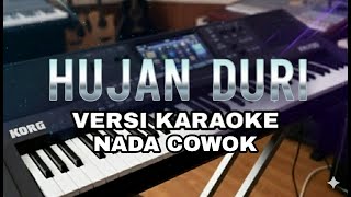HUJAN DURI-KARAOKE (NADA COWOK)