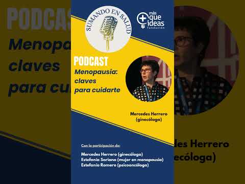 Podcast Sumando en Salud -🌟 "Menopausia: claves para cuidarte" 🌟
