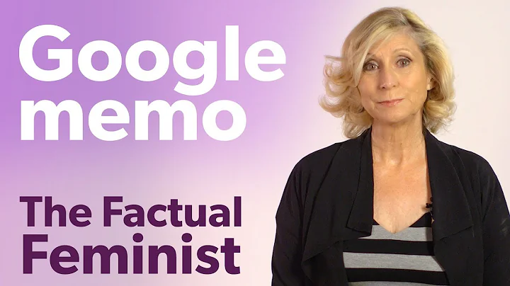 Google Memo: Beyond the culture war | FACTUAL FEMI...