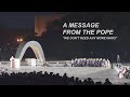 Hiroshima A MESSAGE FROM THE POPE WE DON T NEED ANY MORE WARS Documentary Digest Edition