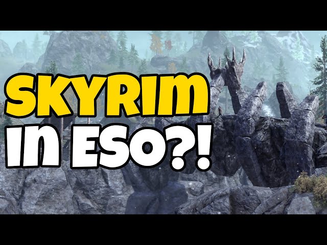 SKYRIM in ESO?! - Greymoor Zone Preview class=