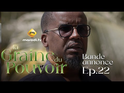 Série - La Graine du pouvoir - Saison 1 - Episode 22 - Bande annonce