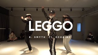 B. Smyth ft. 2 Chainz - Leggo | H dance community | Hyo yeon choreography
