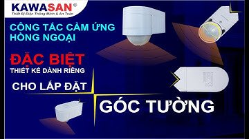 CÔNG TẮC CẢM ỨNG HỒNG NGOẠI CHO GÓC TƯỜNG - SS782 - KAWASAN