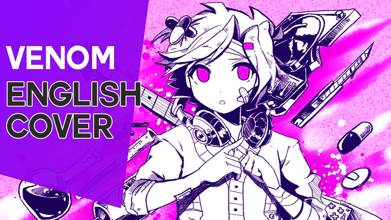Venom // Eng Cover 👑【Anthong】 ベノム